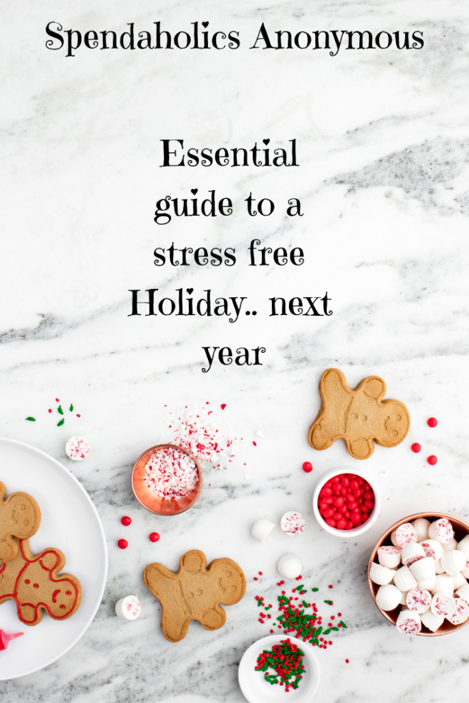 Stress Free Holidays can happen. Use the essential guide to making your holiday perfect. Spendaholics Anonymous
